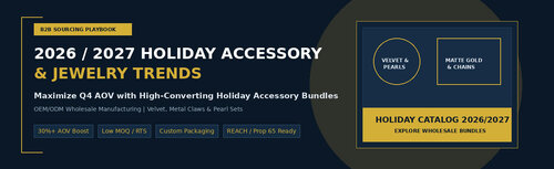 Latest company news about B2B Holiday Sourcing Guide 2026/2027: How to Bundle & Retail Christmas Hair Accessories & Jewelry
